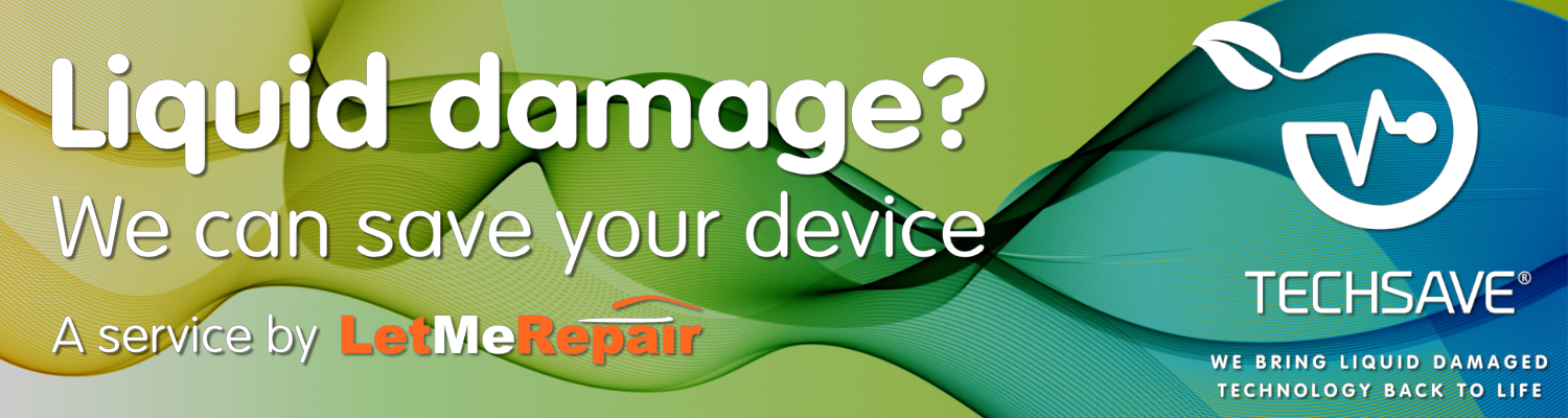 LetMeRepair and Techsave partnered together to repair liquid damaged devices